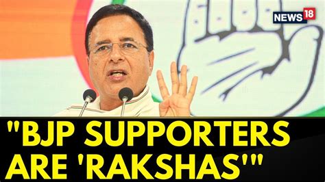 Congress Leader Randeep Surjewala Calls Bjp Supporters Rakshas