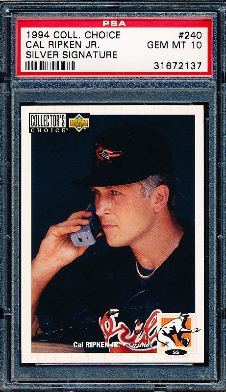 Lot Detail 1994 Collectors Choice Baseball 240 Cal Ripken Jr PSA