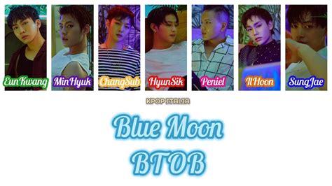 Btob Blue Moon Color Coded Sub Ita Youtube