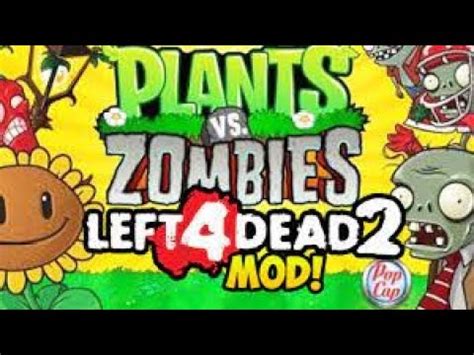 EPIC BATTLE Left 4 Dead 2 Vs Plants Vs Zombies Ultimate Mod Showdown