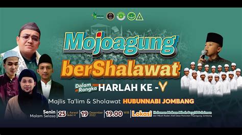 Live Mojoagung Bersholawat Dalam Rangka Harlah Hubbunnabi Jombang