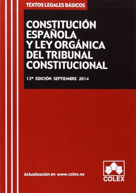 Constitución Española Y Ley Orgánica Del Tribunal Constitucional Tlb