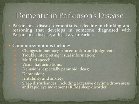 Parkinson’s disease dementia - A case report