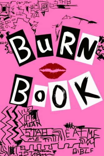 Burn Book Burn Book Mean Girls Journal Its Full Of Secrets