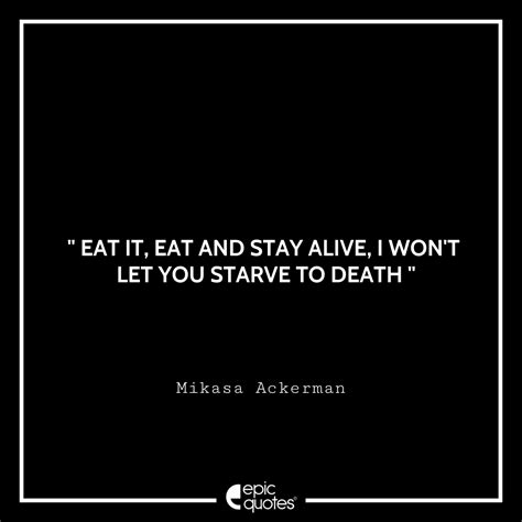 10 Best Mikasa Ackerman Quotes From Attack On Titan