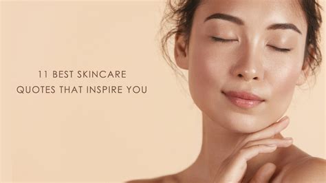 11 Best Skincare Quotes That Inspire You Savarnasmantra