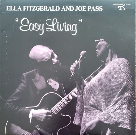 Ella Fitzgerald And Joe Pass – Easy Living | Releases | Discogs