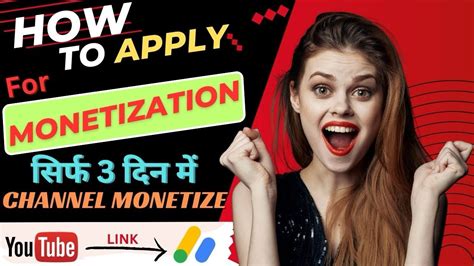 How To Apply For Youtube Monetization Youtube Channel Monetize Kaise