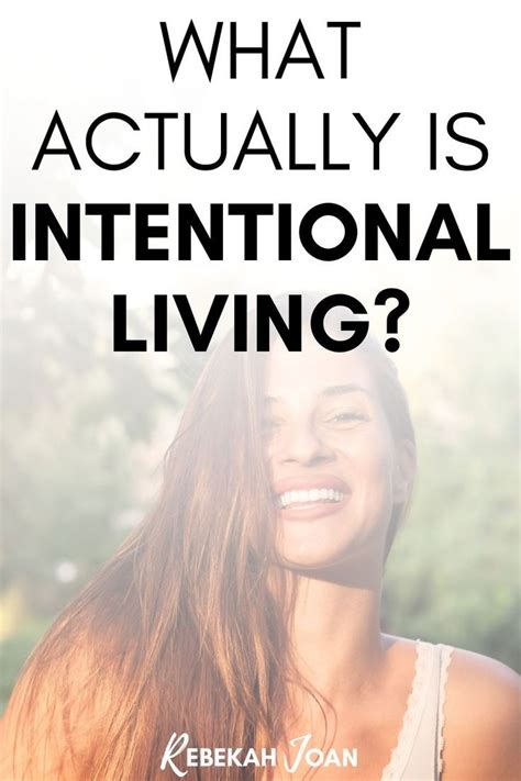 What Is Intentional Living Beginners Guide To Living Intentionally