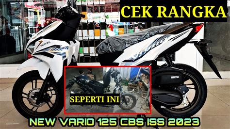 Cek Rangka Vario Terbaru Rangka Underbone Youtube