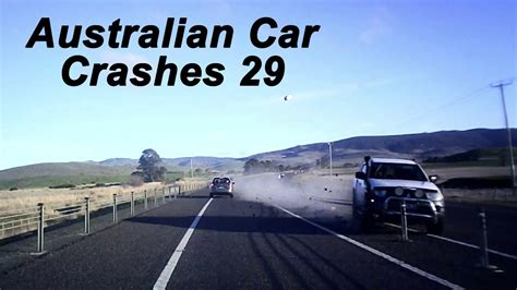 Australian Car Crash Dash Cam Compilation 29 Youtube