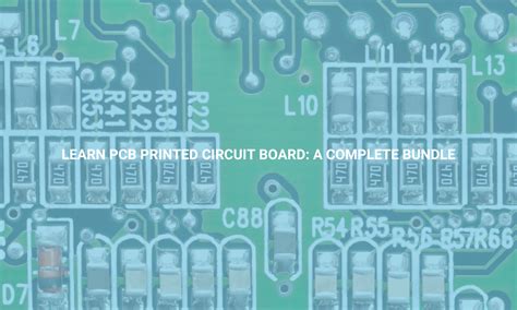 Learn Pcb Printed Circuit Board A Complete Bundle Alpha Academy