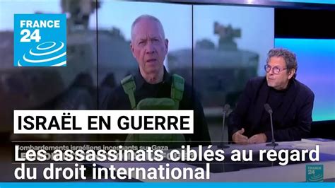 Assassinats Cibl S D Isra L Une Violation Du Territoire Et De La