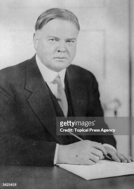 Herbert Hoover President Photos And Premium High Res Pictures Getty