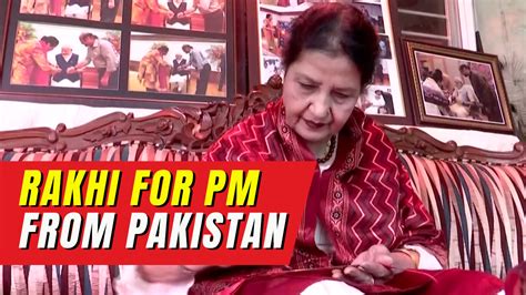 Pm Modis Rakhi Sister Qamar Mohsin Shaikh Makes ‘rakhi For Him Wishes For His Good Health