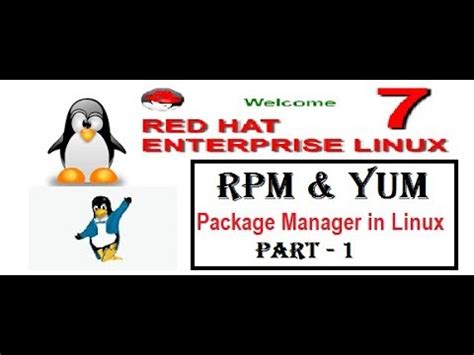 Rpm Yum Package Manager In Linux Part Video No Youtube