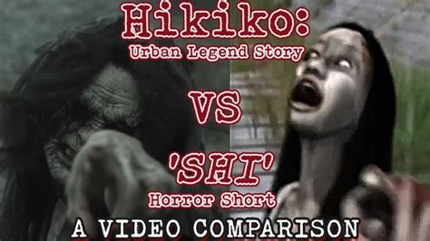 HIKIKO URBAN LEGEND STORY Vs SHI FILM COMPARISON YouTube