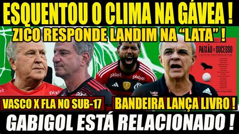 Esquentou O Clima Na Gavea Zico Responde Landim Na Lata Gabigol Est