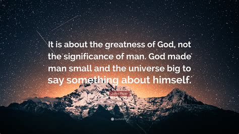 Greatness Of God Quotes