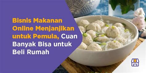 Bisnis Makanan Online Menjanjikan Untuk Pemula