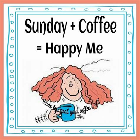 Sunday + Coffee = Happy Me Pictures, Photos, and Images for Facebook ...