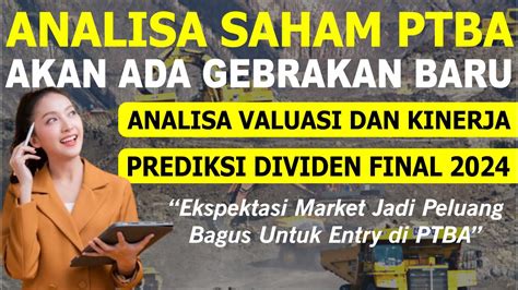 Analisa PTBA Strategi Terbaik Untuk Beli Saham PTBA Prediksi Dividen