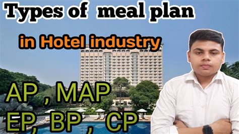 Different Types Of Meal Plan In Hotel Industry Ap Map Cp Ep And Bp F