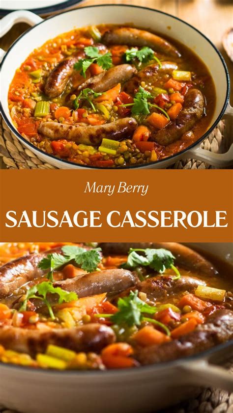 Mary Berry Sausage Casserole British Chefs Table Recipe Sausage