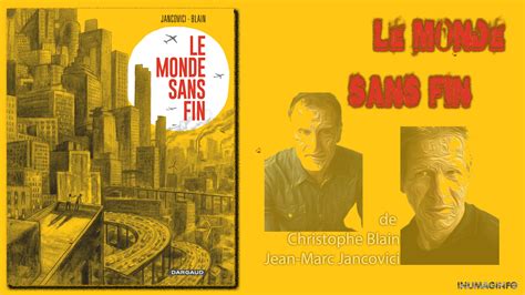 Le Monde Sans Fin De Christophe Blain Sc Nario Dessin Et Jean Marc