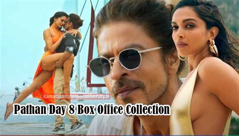 Pathan Day Box Office Collection Hit Or Flop Worldwide Total Collection