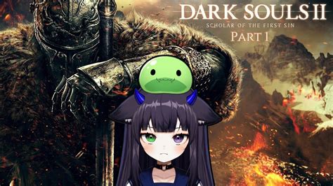 MrsBlob Dark Souls II Part 1 YouTube