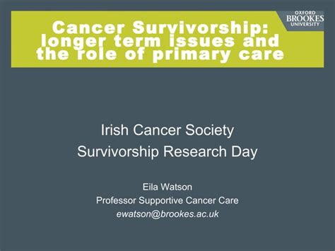 Cancer Survivorship Longer Term Issues And The Role Of Primary Care