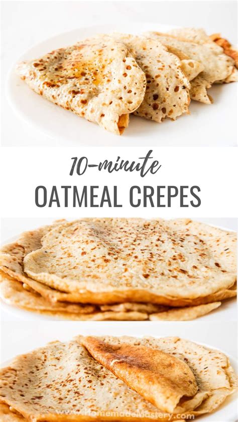 Minute Sweet Oatmeal Crepes Recipe Homemade Mastery Recipe