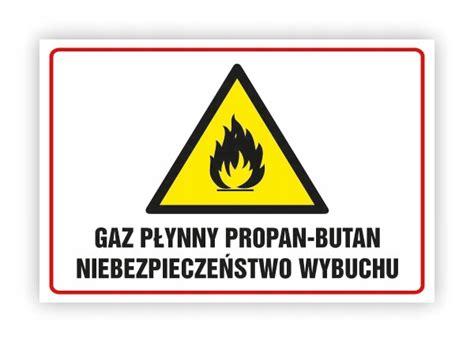 Tabliczka BHP 20x15 GAZ PŁYNNY PROPAN BUTAN WYBUCH BHP 20x15 Cena