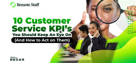 Ten Customer Service Kpis You Should Keep An Eye On And How To Act On