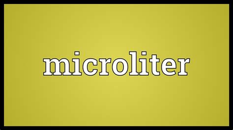 Microliter Meaning - YouTube