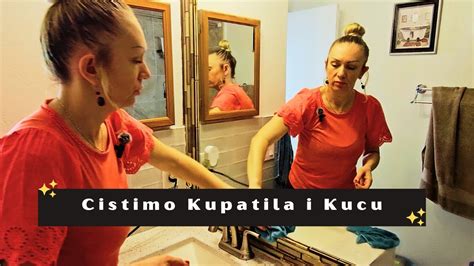 Dnevni Vlog 2 Ciscenje Kupatila Organizacija Kuce Pospremanje