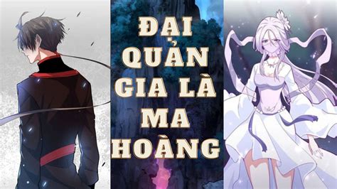 Đại Quản Gia Là Ma Hoàng Truyện Chữ Chap 1244 1248 Dịch chuẩn YouTube