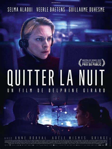 Quitter La Nuit Bande Annonce Du Film S Ances Streaming Sortie Avis