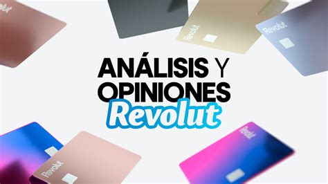 Revolut C Mo Funciona Y Opiniones Ventajas Y Desventajas