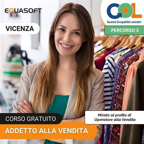 Corso Addetto Alla Vendita Programma Gol Vicenza Equasoft Srl