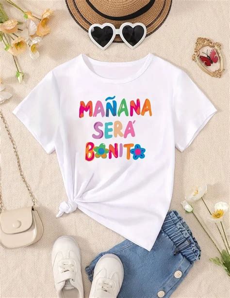 Karol G T Shirts For Girls Ma Ana Sera Bonito Walmart