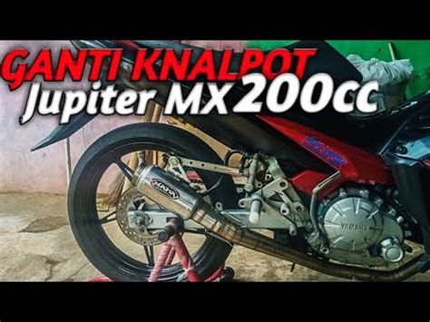 Pasang Knalpot Mafia Di Jupiter Mx Ccsuaranya Adem Cocok Untuk Di