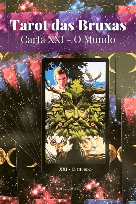 Tarot Das Bruxas O Mundo Significado E Interpretação Desse Oráculo