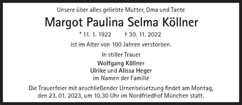 Traueranzeigen Von Margot Paulina Selma K Llner Sz Gedenken De