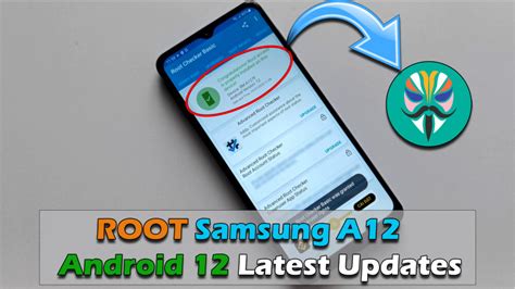 ROOT Samsung Galaxy A12 Android 12 Latest Updates ICTfix