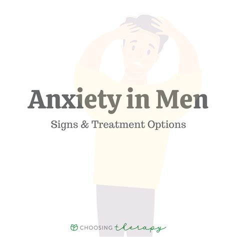 Signs Of Anxiety In Men Treatment Options