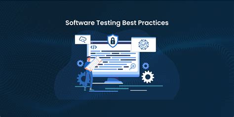 Software Testing Top 5 Best Practices