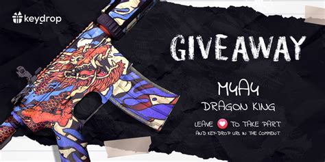 Key On Twitter Giveaway On M4a4 龍王 Dragon King 🎁 👊 Just