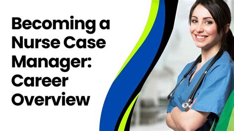 A Career Overview Of Becoming A Nurse Case Manager